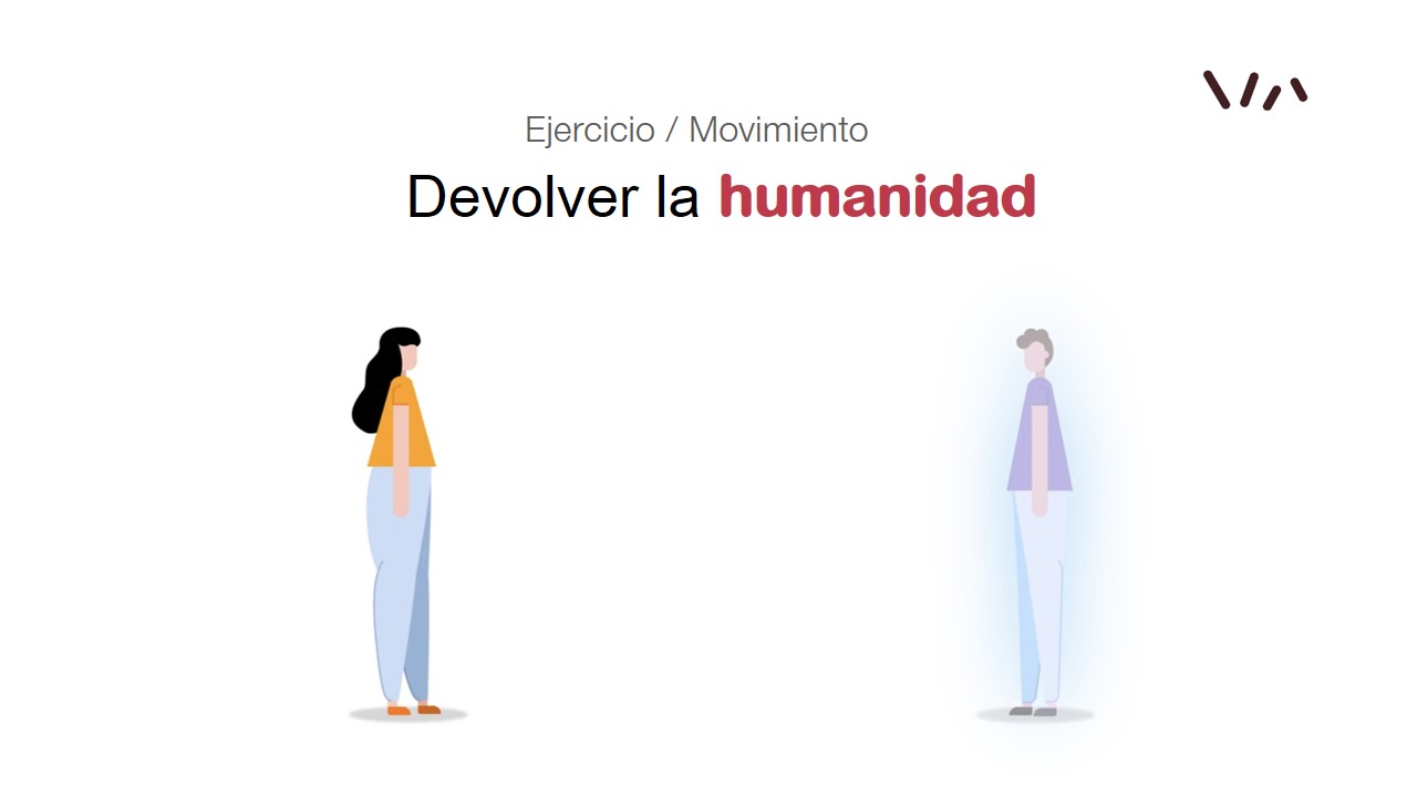 Devolver la humanidad